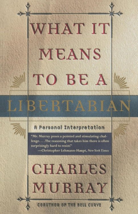 What It Means to Be a Libertarian — recommended edition cover